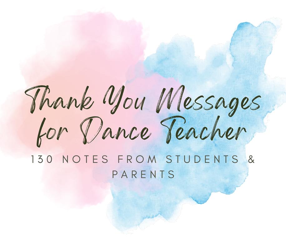 Thank You Messages for Dance Teacher