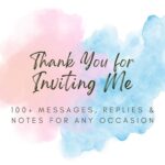 Thank You for Inviting Me